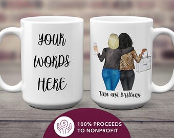 Customized "Your Words Here" Mug - Mother Daughter Gift, Aunt and Niece Gift, Sister in Law Gift, Personalized with Avatars