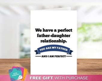 Funny Father’s Day Card – You Are My Father and I Am Perfect – Card from Daughter to Dad – Daddy’s Girl Card – Dad Appreciation Gift