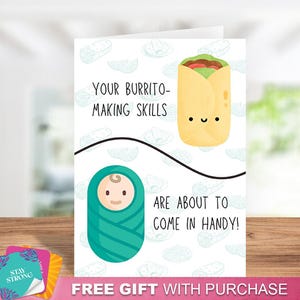 Your Burrito Making Skills Are About To Come In Handy Greeting Card, Funny Pregnancy Announcement Greeting Card, Baby Burrito Pregnancy Card