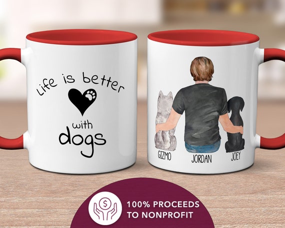 Personalized Coffee Mug Life Is Better With Dogs Ceramic Mug Dog Mug Pet Lover Personalized Coffee Mug Life Is Better With Dogs Ceramic Mug Dog Mug Pet Lover