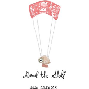 May include: A whimsical illustration of Marcel the Shell, a small shell character, suspended from a red Tootsie Pop wrapper parachute. The image is a 2026 calendar design, with the text "Marcel the Shell" and "2026 CALENDAR" below the character.