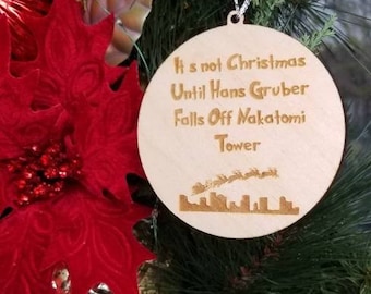 Christmas Die Hard...the Christmas Ornament
