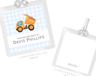 Personalized Construction Truck Bag Tag: Laminated Boy Luggage Tag