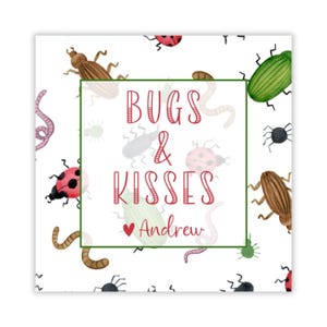 May include: Square white card with a green border and the text "BUGS & KISSES Andrew" in red script. The card features watercolor illustrations of various bugs, including ladybugs, beetles, and worms, scattered across the background.