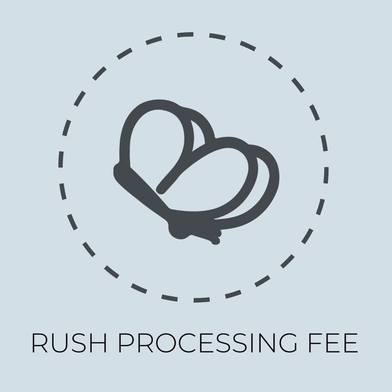 May include: A grey butterfly icon inside a dashed circle on a light blue background. The text "RUSH PROCESSING FEE" is below the icon. The design is simple and modern, suitable for digital applications.