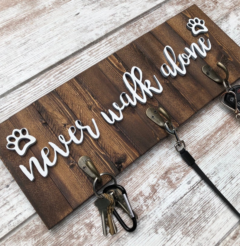 Dog leash holder key hanger key holder Never walk alone Etsy