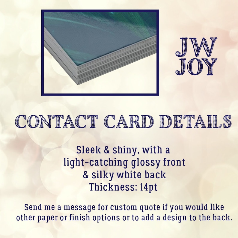 May include: A stack of contact cards with a glossy front and white back, displayed in a dark blue frame. The text reads "CONTACT CARD DETAILS" and highlights the cards' sleek, shiny finish and 14pt thickness.