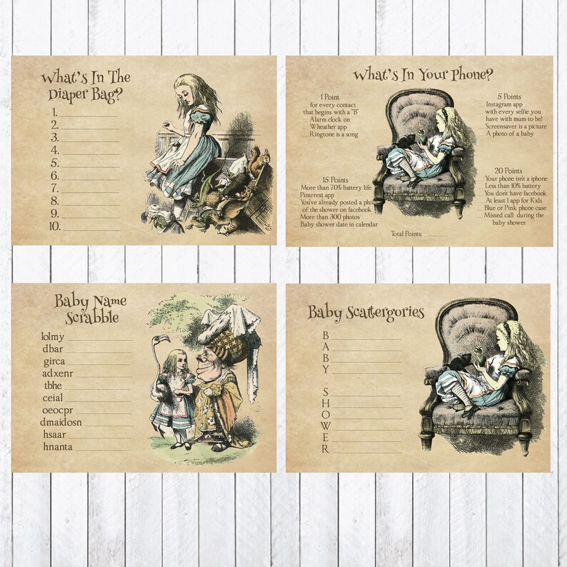 May include: Four printable game cards featuring Alice in Wonderland illustrations. The games are "What's in the Diaper Bag?", "Baby Name Scrabble", "What's in Your Phone?" and "Baby Scatergories".