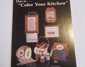 1983 This Is Color Your Kitchen Cross-Stitch Original Cross Stitch Patterns and Instructions E008