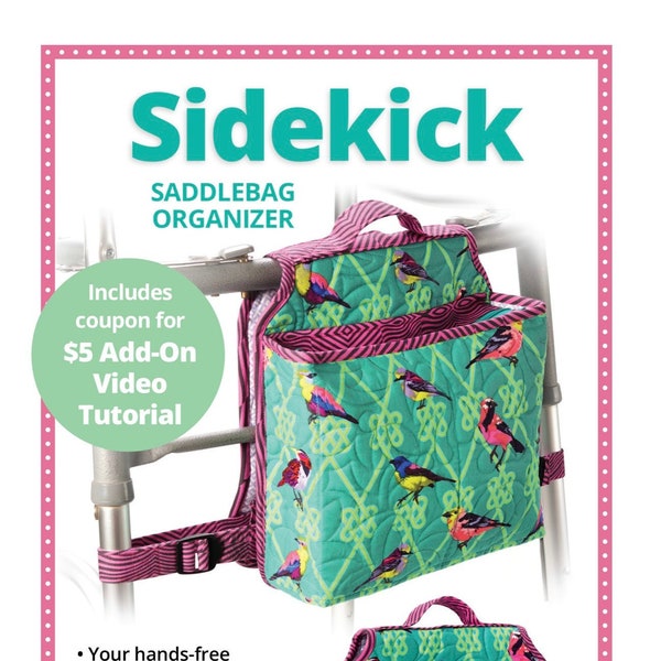 By Annie Pattern- Sidekick- Saddlebag Sewing Pattern- Camping/Walker/Armrest Caddy PBA300