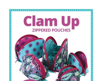 By Annie Pattern- Clam Up- Zippered Bag Sewing Pattern- 5 Sizes of Zipper Pouch PBA275