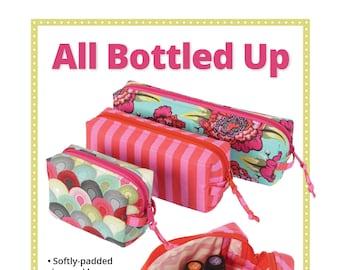By Annie Pattern- All Bottled Up- Zippered Bag Sewing Pattern- Nail Polish/Makeup/Essential Oil Storage Bag-PBA199