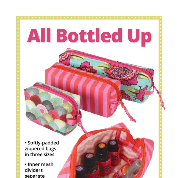 By Annie Pattern- All Bottled Up- Zippered Bag Sewing Pattern- Nail Polish/Makeup/Essential Oil Storage Bag-PBA199