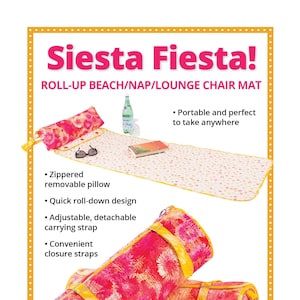 By Annie Pattern- Siesta Fiesta!-  Roll Up Mat Sewing Pattern- Lounge Chair Cover-Adult/Child Size Beach Pool Picnic Mat-  PBA265