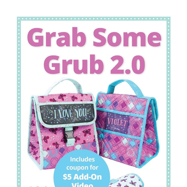 By Annie Pattern- Grab Some Grub- Lunchbox Sewing Pattern- Personalized Lunch Bag-  PBA235-2