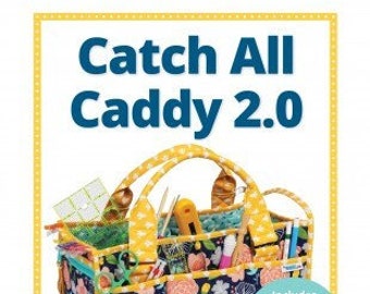 By Annie Pattern-Catch All Caddy 2.0 - Supply Caddy Sewing Pattern- Sewing/Crafting/Oversize Pocket Caddy PBA225-2