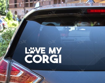 Love My Corgi-- permanent vinyl car window sticker--Corgi decal