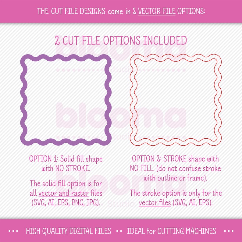May include: Two cut file options for digital design. The first option is a solid fill shape with no stroke. The second option is a stroke shape with no fill. The text says "The cut file designs come in 2 vector file options: 2 cut file options included".