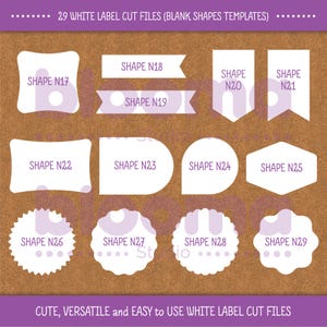 May include: 29 white label cut files in various shapes, including a square, rectangle, circle, star, and heart. The shapes are on a brown corkboard background.