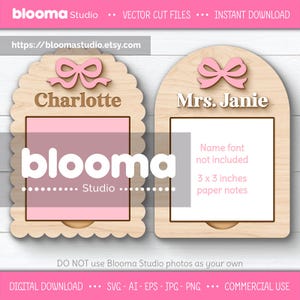 May include: Two wooden name tag designs with pink bow accents. One tag says "Charlotte" and the other says "Mrs. Janie." The tags have space for 3 x 3 inch paper notes. The image includes the text "blooma Studio" and "VECTOR CUT FILES".