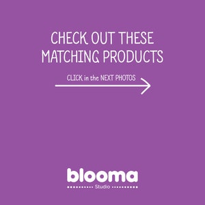 May include: Purple background with white text that reads "CHECK OUT THESE MATCHING PRODUCTS CLICK in the NEXT PHOTOS" with a white arrow pointing to the right. Below the text is the logo "blooma Studio" in white.