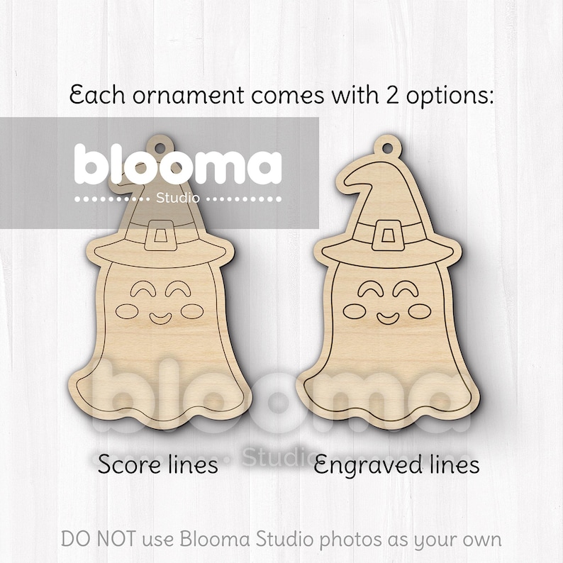 May include: Two wooden ghost ornaments with witch hats. One has score lines, the other engraved lines. The text says "Each ornament comes with 2 options: blooma Studio". The bottom text says "DO NOT use Blooma Studio photos as your own".