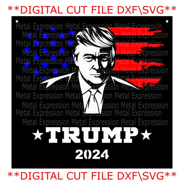 Trump 2024 Patriotic Campaign Tattered Flag Sign DXF SVG Files, Digital Download, Laser CNC Plasma Waterjet Monogram Svg