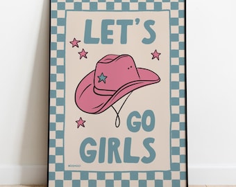 Let’s Go Girls Wall Art Print – Pink Cowboy Hat, Western Cowgirl Decor, Rodeo Inspired, Yee haw Country Decor,  girlfriend gift
