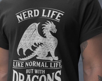 Nerd Life, Dragons Tshirt, Dnd Dragon, Dnd Tshirt, Dragon Tee Shirt, Dragon Sayings, Dragon Tshirt For Woman, Rpg Tshirt, Graphic Tee