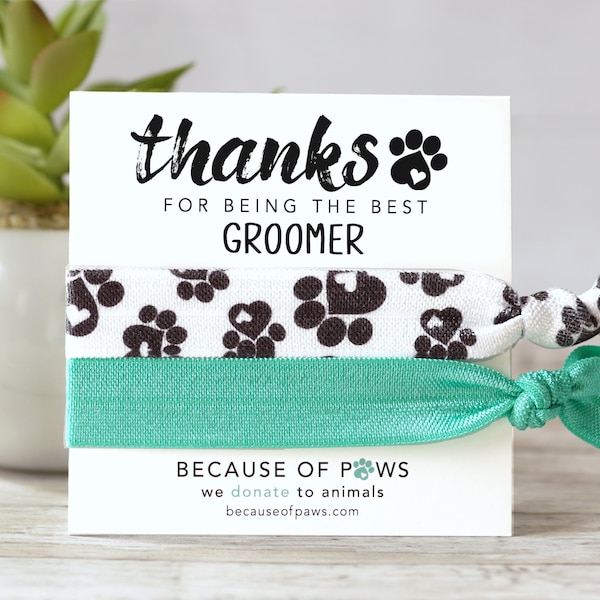 Dog Groomer Thank You Gift , Thank You Groomer Hair Tie Gift ,Pet Groomer Gifts Under 5, Small Gift for Animal Groomer, Cat Groomer| H8 4*U*