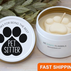 Pet Sitter Thank You Gift, 4 oz. Paw Print Candle Gift for Dog Walker, Dog Sitter Gift ,Cat Sitter Gift, Thank You Gifts Under 20 C6