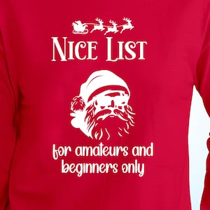 Funny Christmas Shirt, Santa Nice List Funny Santa Claus Unisex T-Shirt, Holiday Apparel, Xmas Shirt, Funny Santa, Funny Christmas Shirt