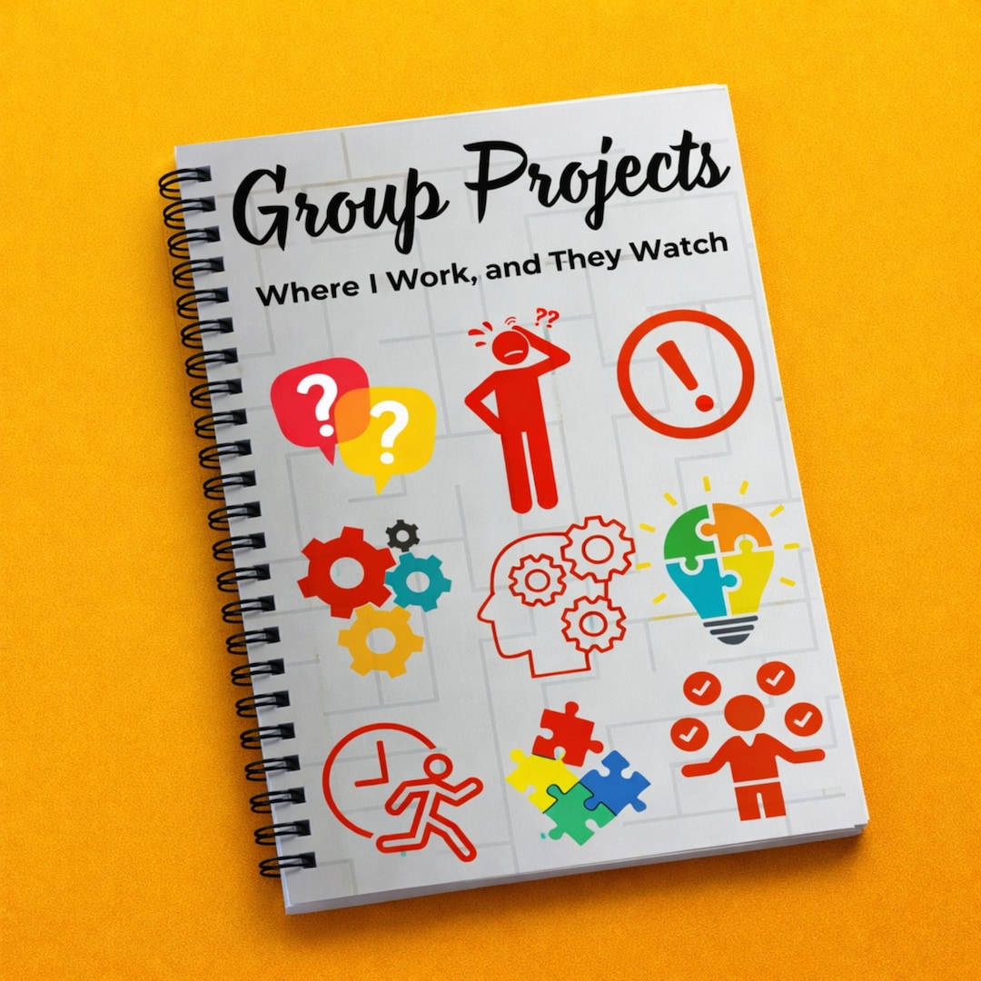 Funyn Group Project Funny Group Projects Spiral Notebook β Sarcastic Coworker Gift - Etsy