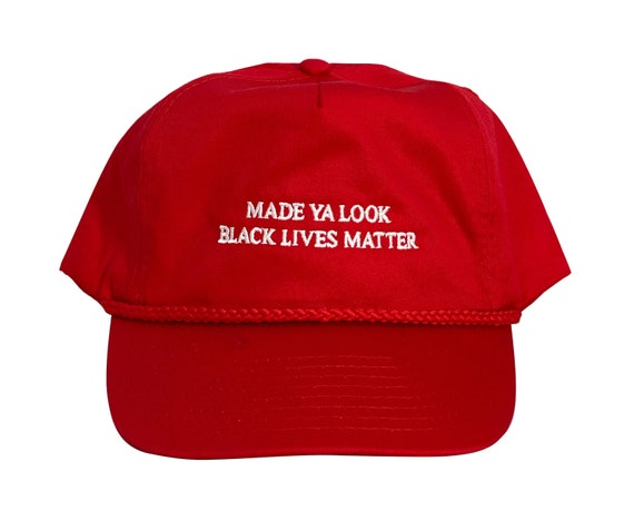 made ya look blm red hat