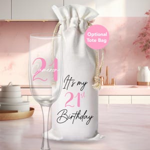 Birthday Champagne Flute - Personalized Age and Name - Optional Reusable Wine Gift Bag - Birthday Celebration Glass