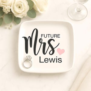 Future Mrs Personalized Engagement Ring Dish For Her, Proposal Gift for Her