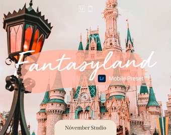 Influencer /& Blogger Presets Pink Presets Disneyland Presets Fantasyland Lightroom Mobile Preset