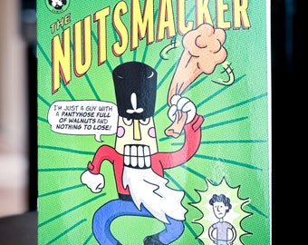 The Nutsmacker- Coming… this holiday season… the hero that we deserve… nutsmacking his way into our hearts!