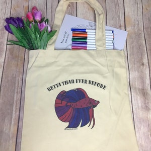 Funny Canvas Tote Bag Betta Than Ever Before image 3