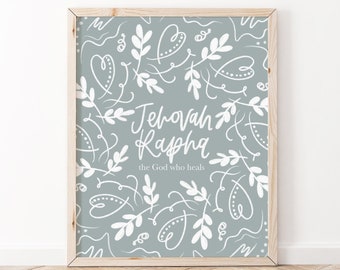 Jehovah Rapha - The God who Heals | Names of God Wall Art | Christian Print | Christian Wall Art | Bible Verse Wall Art | Scripture Print