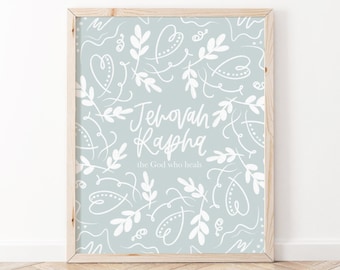 Jehovah Rapha - The God Who Heals | Names of God Wall Art | Christian Print | Christian Wall Art | Bible Verse Wall Art | Scripture Print