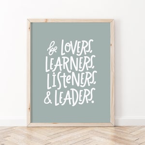 Positive Affirmationen Wandkunst | Sei Liebhaber, Lernende, Hörer & Führer | Psychische Gesundheit Poster | Klassenzimmer Dekor | Kinderzimmer Dekor