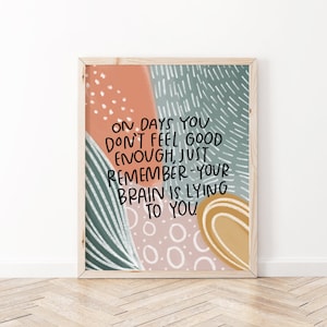 Mental Health Poster | Your Anxiety is Lying to You | Positive Affirmation Poster | Positive Affirmations Wall Art | Therapist Office Decor