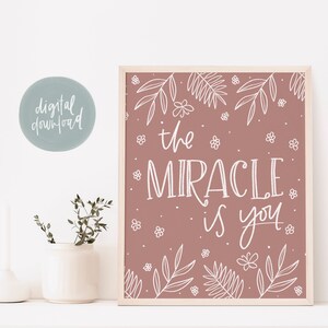 Encanto Printable | The Miracle is You Encanto Lyrics Print | Kids Room Decor | Positive Affirmation for Kids | Inspired by Encanto