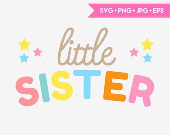 Little Sister SVG cut file for Cricut and Silhouette. Digital clipart, vector graphics.