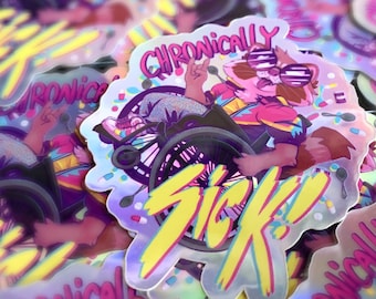 CHRONICALLY SICK! | Raccoon in Wheelchair High quality waterproof holographic vinyl sticker