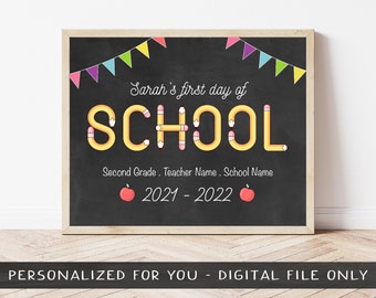 Personalized First Day of School Sign, back to school sign chalkboard, printable school sign, 1st day poster, DIGITAL FILE ONLY