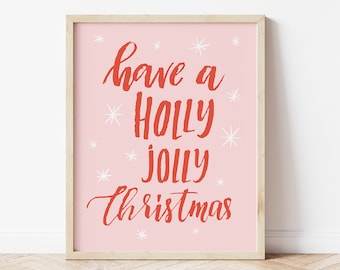 Pink Christmas Print – Holly Jolly Holiday Wall Art (Digital Download)