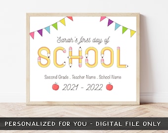 First Day of School Sign, personalized back to school sign, printable 1st day poster, Kindergarten, first grade, DIGITAL FILE ONLY