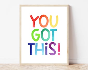 Rainbow Watercolor You Got This Print, Kids Playroom Decor (Digital Download)